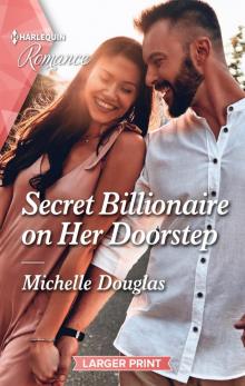 Secret Billionaire on Her Doorstep Secret Billionaire on Her Doorstep