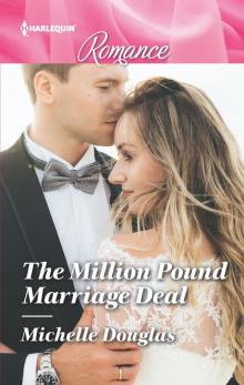 The Million Pound Marriage Deal The Million Pound Marriage Deal