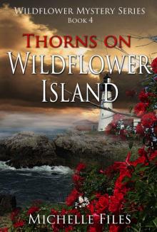 Thorns on Wildflower Island Thorns on Wildflower Island
