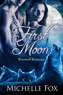 First Moon (New Moon Wolves) BBW Werewolf Romance First Moon (New Moon Wolves) BBW Werewolf Romance