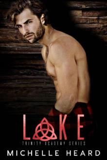 Lake (Trinity Academy Book 3)