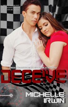 Deceive (Declan Reede: The Untold Story #2) Deceive (Declan Reede: The Untold Story #2)