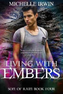 Living with Embers: (Son of Rain #4) Living with Embers: (Son of Rain #4)