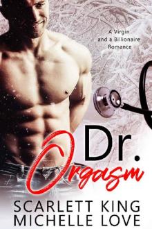 Dr. Orgasm (A Holiday Romance Collection Book 2) Dr. Orgasm (A Holiday Romance Collection Book 2)