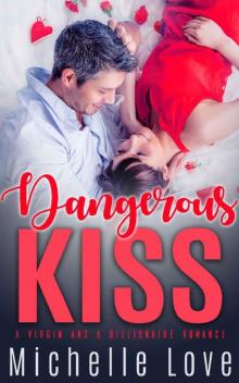 Dangerous Kiss