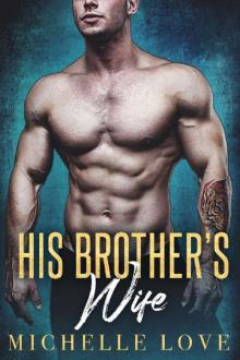 His Brother's Wife His Brother's Wife