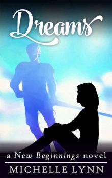 Dreams (New Beginnings Book 3)