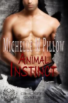 Animal Instinct: A Ghost Cats Story