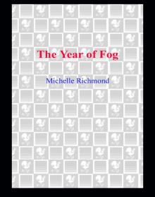 The Year of Fog