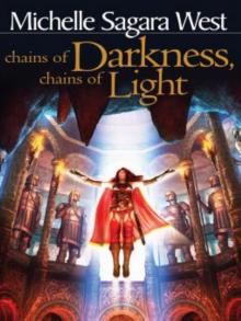 Chains of Darkness, Chains of Light (The Sundered, Book 4) Chains of Darkness, Chains of Light (The Sundered, Book 4)