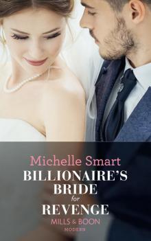 Billionaire's Bride for Revenge (Billionaire?s Bride for Revenge)