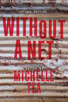 Without a Net Without a Net
