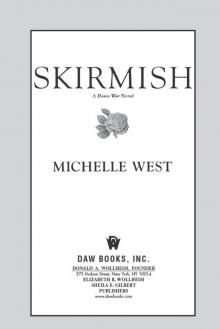 Skirmish: The House War: Book Four Skirmish: The House War: Book Four