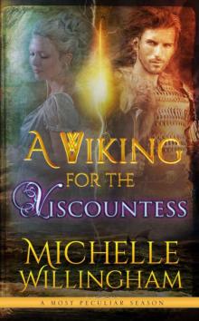 A Viking For The Viscountess