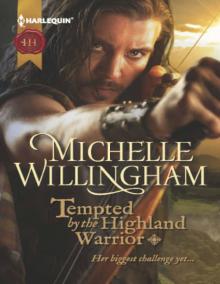 MacKinloch 03 - Tempted by the Highland Warrior