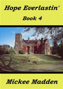 Hope Everlastin' Book 4