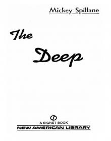 The Deep