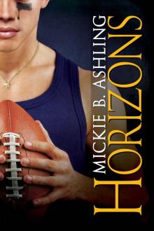 Horizons (Horizons Series Book 1)