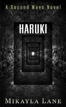 Haruki (Second Wave Book 5)