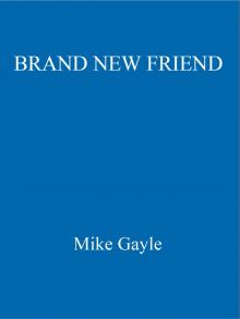 Brand New Friend Brand New Friend