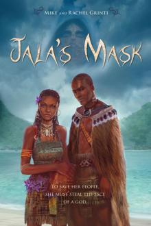Jala's Mask Jala's Mask