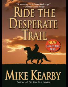 Ride The Desperate Trail