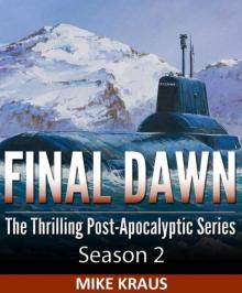 Final Dawn: Season 2 (The Thrilling Post-Apocalyptic Series)