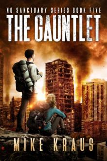 The Gauntlet The Gauntlet