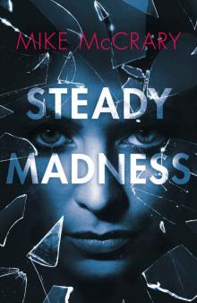 Steady Madness (Steady Teddy Book 2)