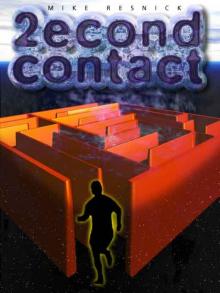 Second Contact Second Contact
