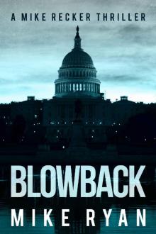 Blowback (The Silencer Series Book 4) Blowback (The Silencer Series Book 4)