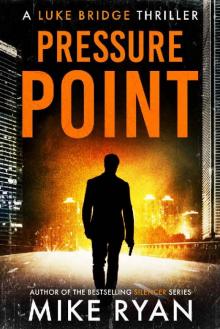 Pressure Point (The Extractor Series Book 3) Pressure Point (The Extractor Series Book 3)
