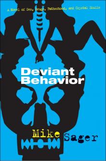Deviant Behavior Deviant Behavior
