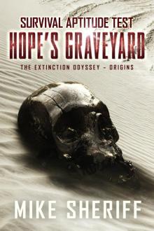 Survival Aptitude Test_Hope's Graveyard