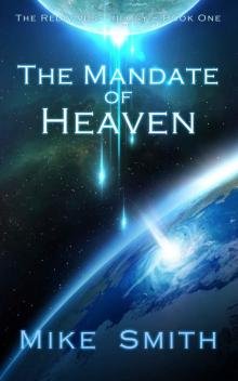 The Mandate of Heaven The Mandate of Heaven