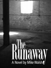 The Runaway
