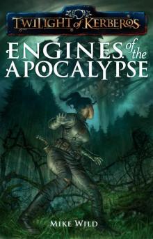 Engines of the Apocalypse