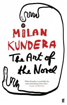 The Art of the Novel The Art of the Novel
