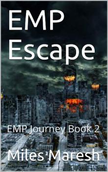 EMP Escape: EMP Journey Book 2 EMP Escape: EMP Journey Book 2