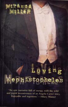 Loving Mephistopeles Loving Mephistopeles