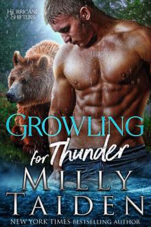 Growling for Thunder (Hurricane Shifters Book 2) Growling for Thunder (Hurricane Shifters Book 2)