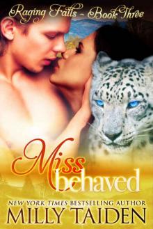 Miss Behaved Miss Behaved