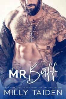 Mr. Buff: A Flaming Romance