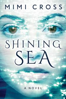 Shining Sea Shining Sea