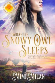 Where the Snowy Owl Sleeps Where the Snowy Owl Sleeps