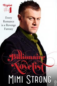 Typist #4 - Billionaire Novelist
