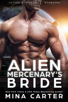 Alien Mercenary’s Bride (Lathar Mercenaries: Warborne Book 2)
