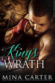 King's Wrath (Paranormal Shapeshifter Romance) (Shifter Fight League Book 5)