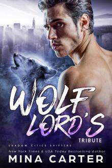 Wolf Lord's Tribute