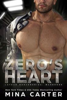Zero's Heart (Lathar Mercenaries: Warborne Book 1) Zero's Heart (Lathar Mercenaries: Warborne Book 1)
